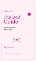 Makeup 101: The Doll Guide