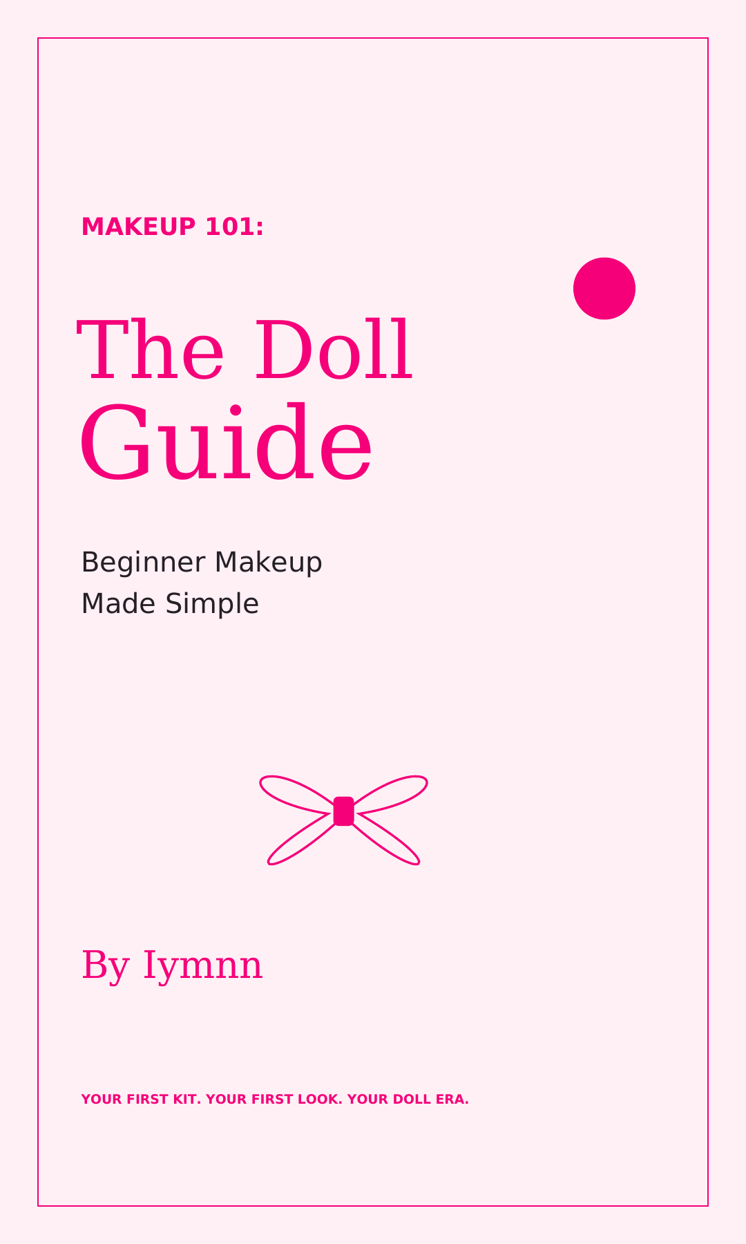 Makeup 101: The Doll Guide